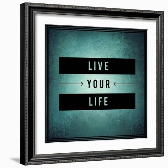 Inspirational Typographic Quote - Live Your Life-melking-Framed Photographic Print