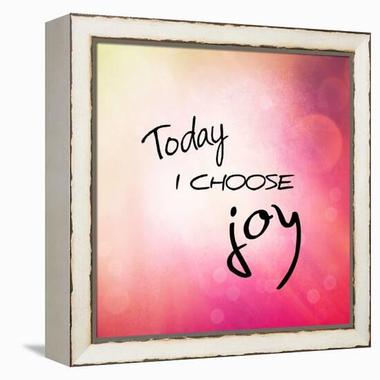Inspirational Typographic Quote - Today I Choose Joy-melking-Framed Premier Image Canvas