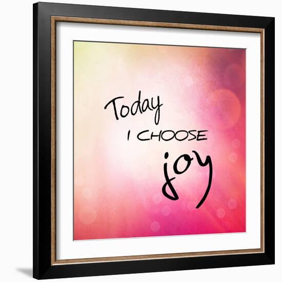 Inspirational Typographic Quote - Today I Choose Joy-melking-Framed Photographic Print