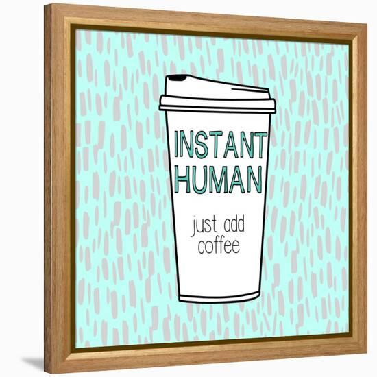 Instant Human-Evangeline Taylor-Framed Stretched Canvas