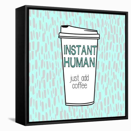 Instant Human-Evangeline Taylor-Framed Stretched Canvas