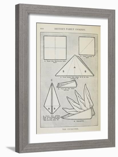 Instructions For Folding a Serviette Into 'The Cockscomb' Shape-Isabella Beeton-Framed Giclee Print