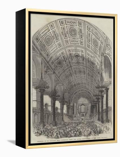 Interior of St George's Hall, Liverpool, from the South, Performance of the First Oratorio-null-Framed Premier Image Canvas