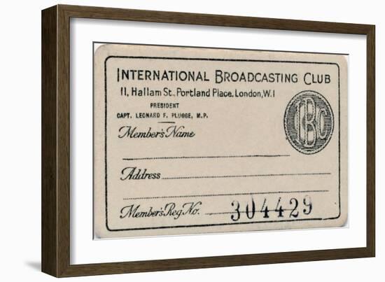 'International Broadcasting Club: Membership card', c1930s-Unknown-Framed Giclee Print