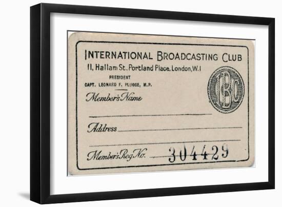 'International Broadcasting Club: Membership card', c1930s-Unknown-Framed Giclee Print