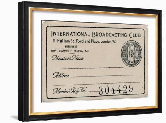 'International Broadcasting Club: Membership card', c1930s-Unknown-Framed Giclee Print