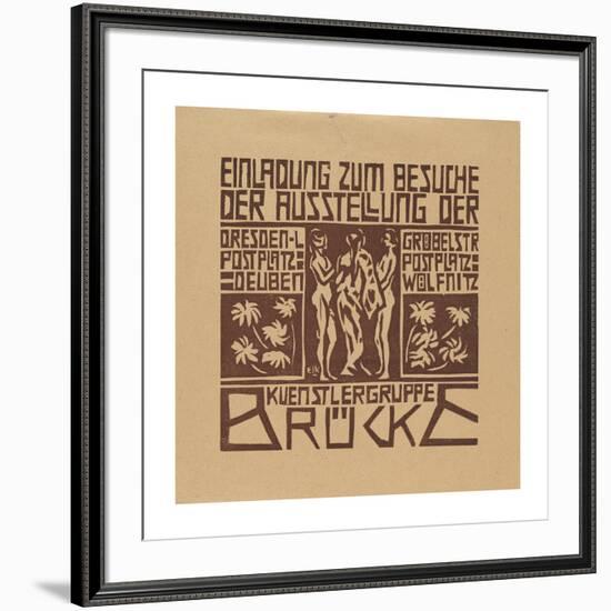 Invitation to an Exhibition of the Artists' Group Brucke-Ernst Ludwig Kirchner-Framed Premium Giclee Print