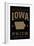 Iowa State Pride - Gold on Black-Lantern Press-Framed Art Print