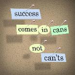 Success Comes in Cans Not Can'ts Saying on Paper Pieces Pinned to a Cork Board-iqoncept-Framed Art Print