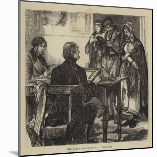 Irish Sketches, How Not to Pay the Rent-Francis S. Walker-Mounted Giclee Print