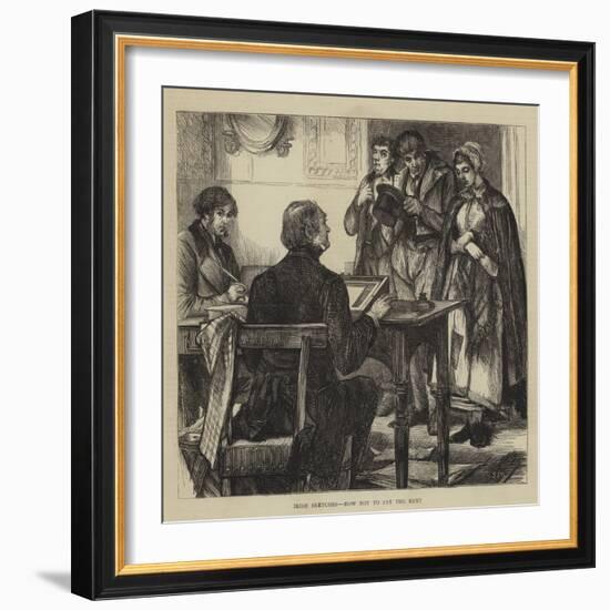 Irish Sketches, How Not to Pay the Rent-Francis S. Walker-Framed Giclee Print