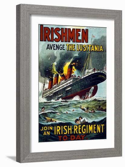 Irishmen - Avenge the Lusitania. Join an Irish Regiment Today', 1915-null-Framed Giclee Print