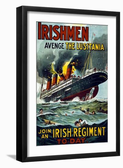 Irishmen - Avenge the Lusitania. Join an Irish Regiment Today', 1915-null-Framed Giclee Print