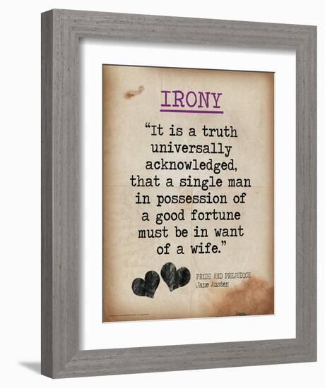 Irony (Quote from Pride and Prejudice by Jane Austen)-Jeanne Stevenson-Framed Art Print