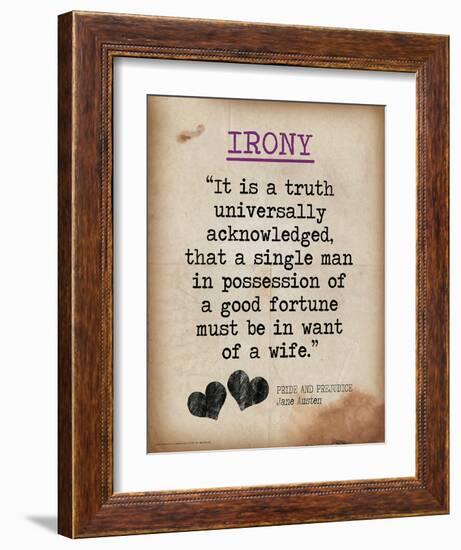 Irony (Quote from Pride and Prejudice by Jane Austen)-Jeanne Stevenson-Framed Art Print