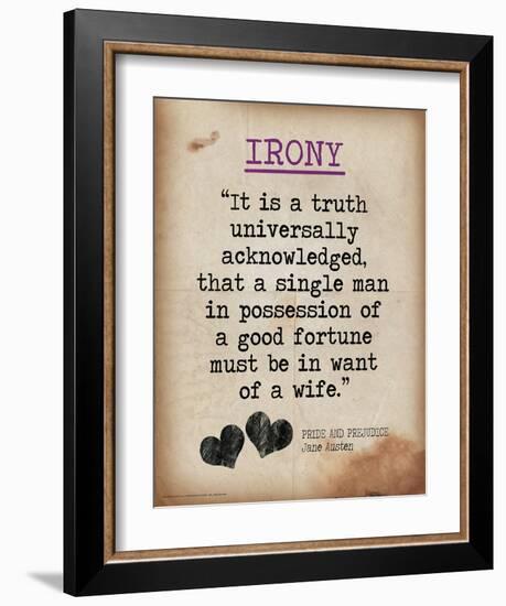 Irony (Quote from Pride and Prejudice by Jane Austen)-Jeanne Stevenson-Framed Art Print