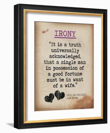 Irony (Quote from Pride and Prejudice by Jane Austen)-Jeanne Stevenson-Framed Art Print