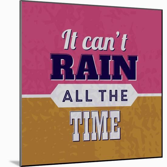 It Can't Rain All the Time 1-Lorand Okos-Mounted Art Print