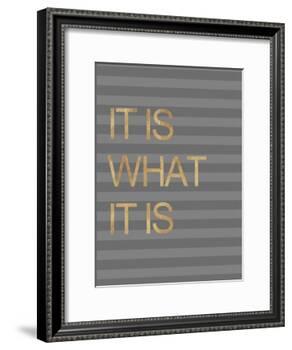 It Is What it Is Stripes-Miyo Amori-Framed Premium Giclee Print
