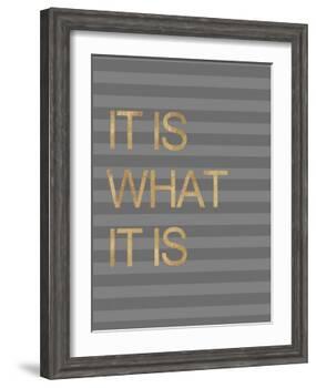 It Is What it Is Stripes-Miyo Amori-Framed Premium Giclee Print