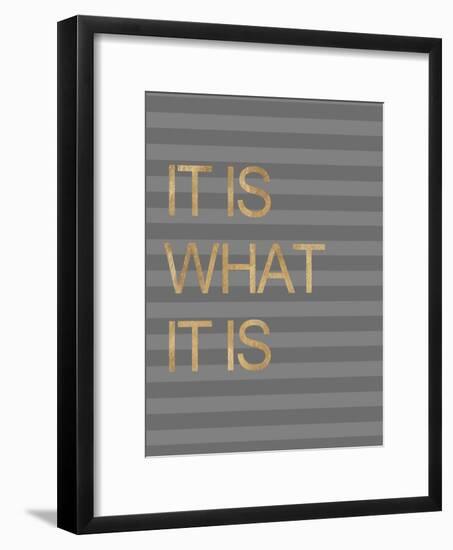 It Is What it Is Stripes-Miyo Amori-Framed Premium Giclee Print