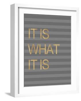 It Is What it Is Stripes-Miyo Amori-Framed Premium Giclee Print