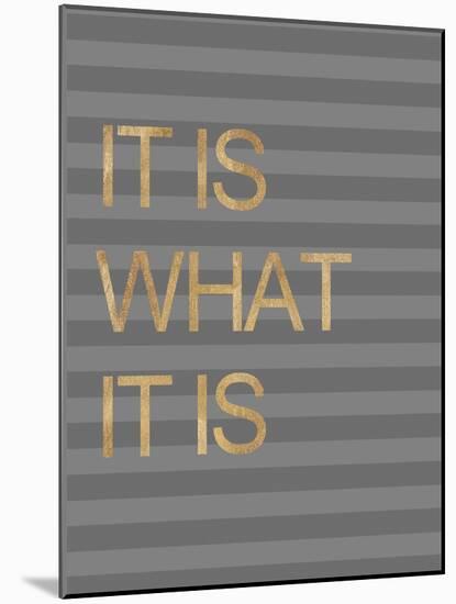 It Is What it Is Stripes-Miyo Amori-Mounted Premium Giclee Print