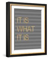 It Is What it Is Stripes-Miyo Amori-Framed Premium Giclee Print