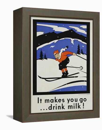 It Makes You Go...Drink Milk! Advertising Poster-null-Framed Premier Image Canvas
