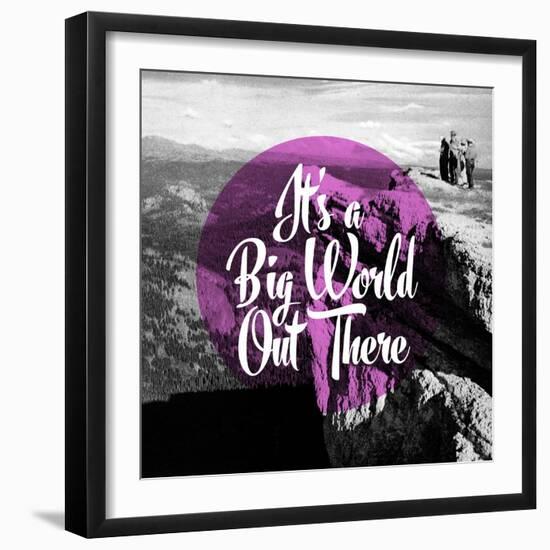 It's a Big World Out There-null-Framed Giclee Print