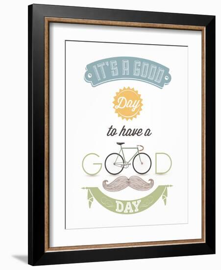 It'S A Good Day To Have A Good Day - Typographical Illustration Bicycle Poster-Melindula-Framed Art Print