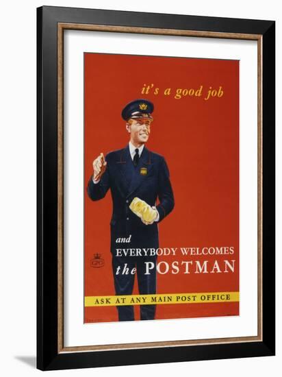 It's a Good Job and Everybody Welcomes the Postman-null-Framed Art Print