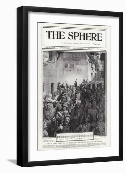 It's a Long, Long Way to Tipperary, the Battle Song of the British, World War I-Addison Thomas Millar-Framed Giclee Print