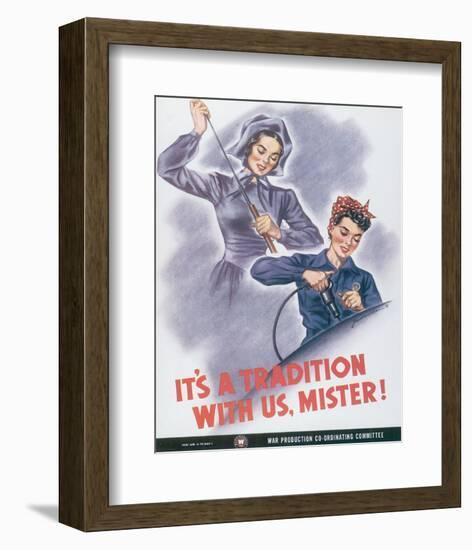 It's A Tradition With Us, Mister!-J^ Howard Miller-Framed Premium Giclee Print