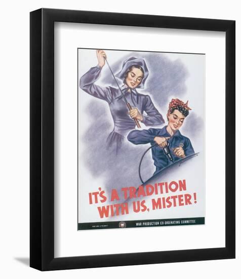 It's A Tradition With Us, Mister!-J^ Howard Miller-Framed Art Print