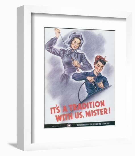 It's A Tradition With Us, Mister!-J^ Howard Miller-Framed Art Print