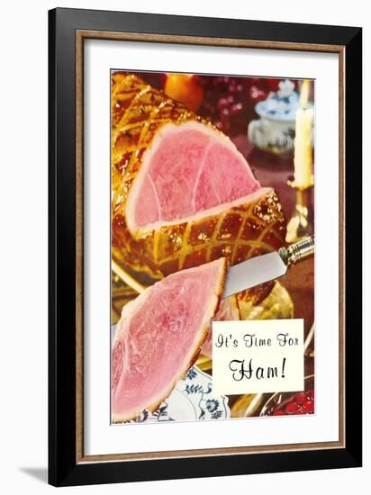 It's Time for Ham!-null-Framed Premium Giclee Print