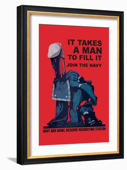 It Takes a Man to Fill It-Charles Stafford Duncan-Framed Art Print