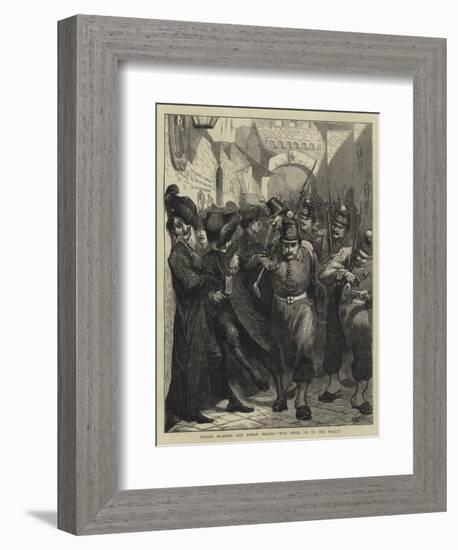 Italian Soldiers and Roman Priests, Who Shall Go to the Wall?-Edward John Gregory-Framed Giclee Print