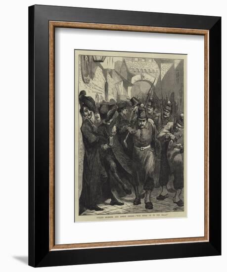 Italian Soldiers and Roman Priests, Who Shall Go to the Wall?-Edward John Gregory-Framed Giclee Print