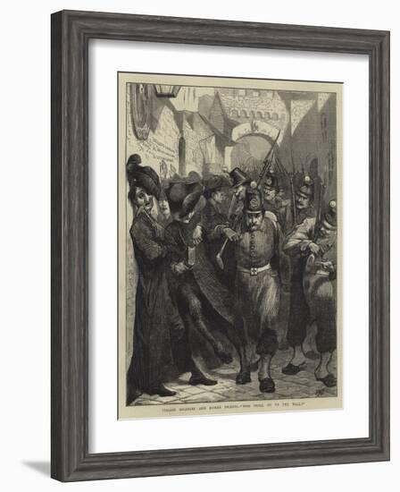 Italian Soldiers and Roman Priests, Who Shall Go to the Wall?-Edward John Gregory-Framed Giclee Print