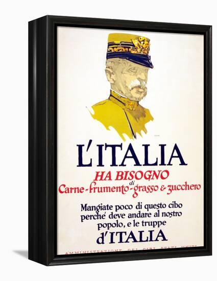 Italy Has Need of Meat, Wheat, Fat, and Sugar, 1917-George Illian-Framed Premier Image Canvas