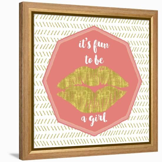 Its Fun to Be a Girl-Tina Lavoie-Framed Premier Image Canvas