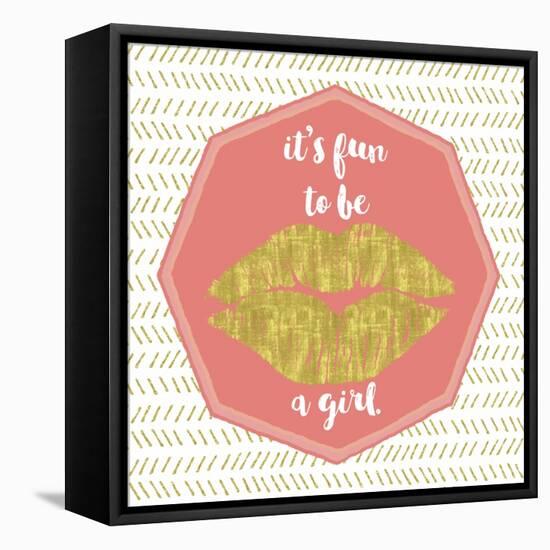 Its Fun to Be a Girl-Tina Lavoie-Framed Premier Image Canvas
