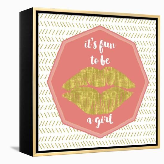 Its Fun to Be a Girl-Tina Lavoie-Framed Premier Image Canvas