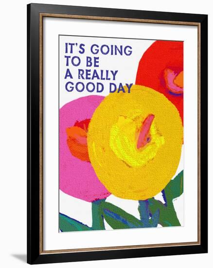 Its Going To Be A Really Good Day-Lisa Weedn-Framed Giclee Print