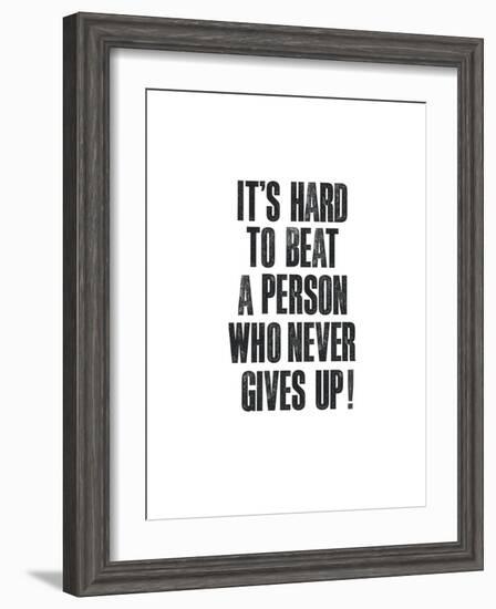 Its Hard To Beat A Person-Brett Wilson-Framed Art Print