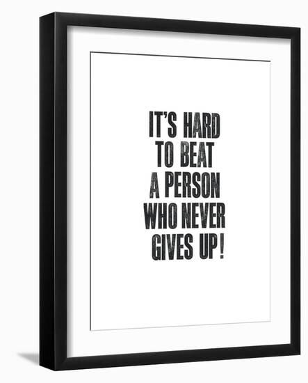 Its Hard To Beat A Person-Brett Wilson-Framed Art Print