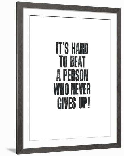 Its Hard To Beat A Person-Brett Wilson-Framed Art Print