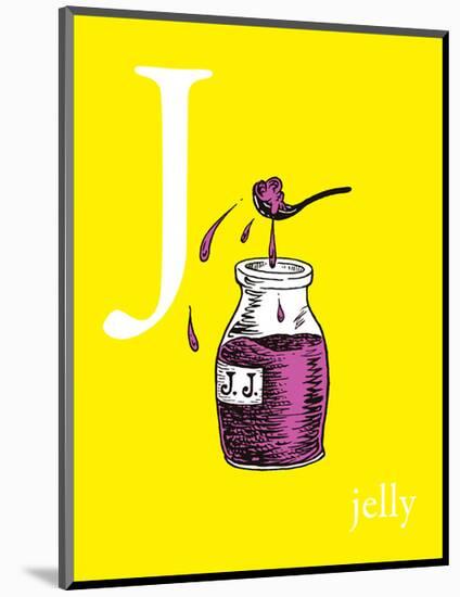 j is for jelly (yellow)-Theodor (Dr. Seuss) Geisel-Mounted Art Print